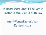 Venus Factor Leptin Diet  Venus Factor User Reviews  Best  Venus Factor Diet Plan1