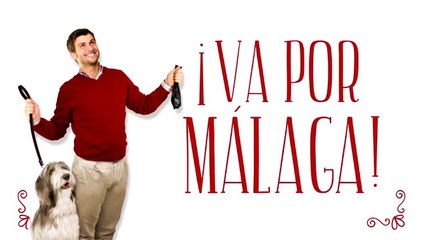 ¡Va Por Málaga