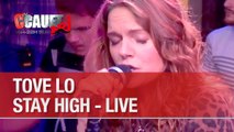 Tove Lo - Stay High - Live - C'Cauet sur NRJ