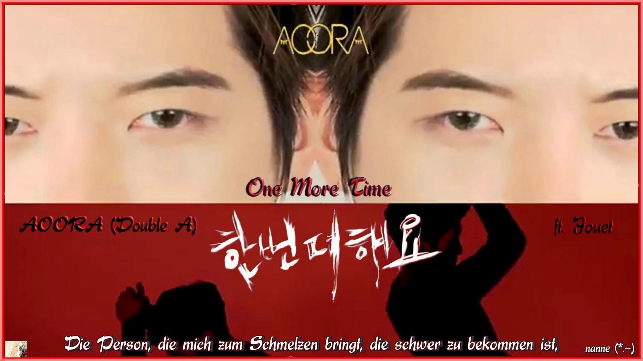 AOORA (Double A) ft Jouet - One More Time k-pop [german sub]