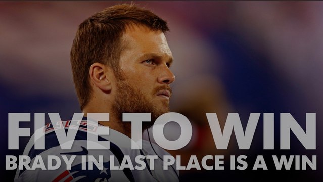 Why Tom Brady in last place is a win for everyone