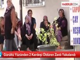 Gürültü Yüzünden 2 Kardeşi Öldüren Zanlı Yakalandı