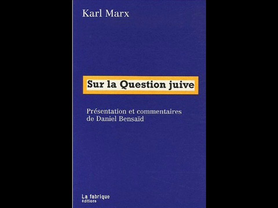 De la "question juive" marxiste au cauchemar soviétique 1/2
