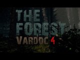 The Forest ( Juego Aleatorio 4 ) ( Viernes de Terror? xD ) #Vardoc1 En Español