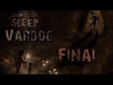 Among The Sleep ( Jugando ) ( Parte 3 Final ) #Vardoc1 En Español