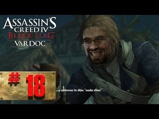 Assassin's Creed IV: Black Flag ( Jugando ) ( Parte 18 ) #Vardoc1 En Español