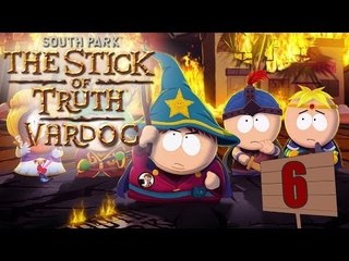 South Park: Stick of Truth ( Jugando ) ( Parte 6 ) #Vardoc1 En Español