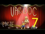 Puppeteer ( Jugando ) ( Parte 7 ) #Vardoc1 En Español