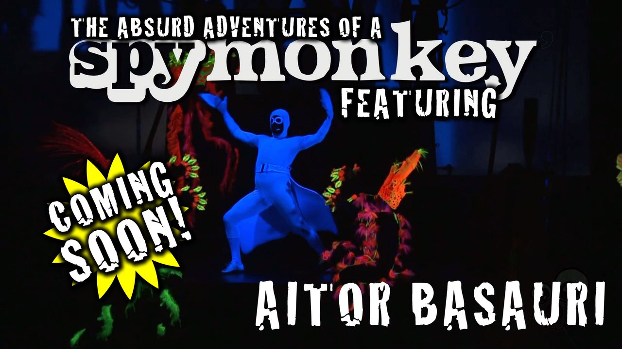 (TEASER) “WE ARE IDIOTS - the Absurd Adventures of a Spy Monkey" - A FOOL'S IDEA - PRESENTS: Aitor Basauri