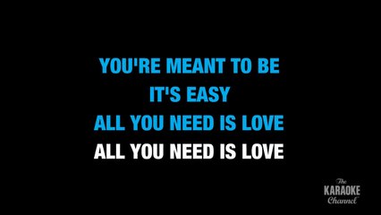 All You Need Is Love in the Style of _The Beatles_ karaoke video with lyrics (no lead vocal)