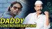 DADDY Movie | CONTROVERSIAL Film On Arun Gawli