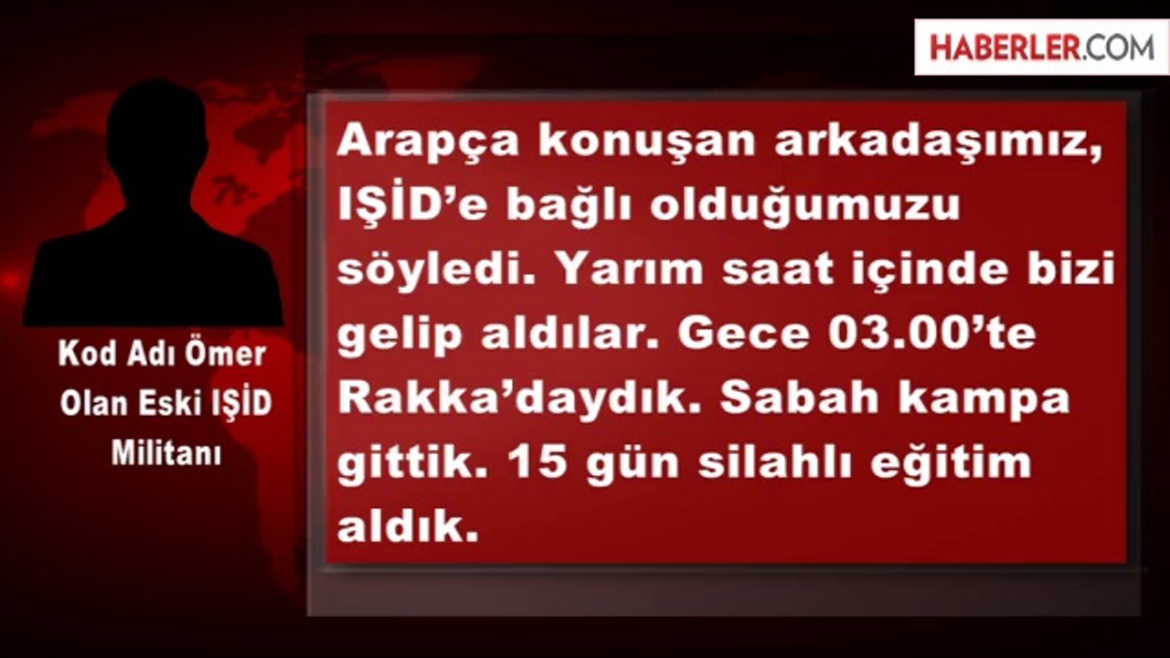 Eski IŞİD Militanı: IŞİD'in Aklında Hatay'a Girmek Var