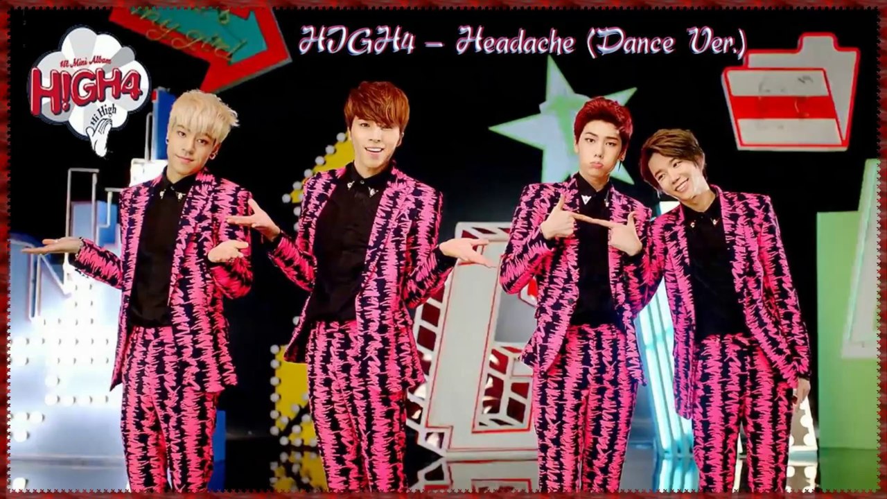 HIGH4 - Headache Dance Ver. MV HD k-pop [german sub]