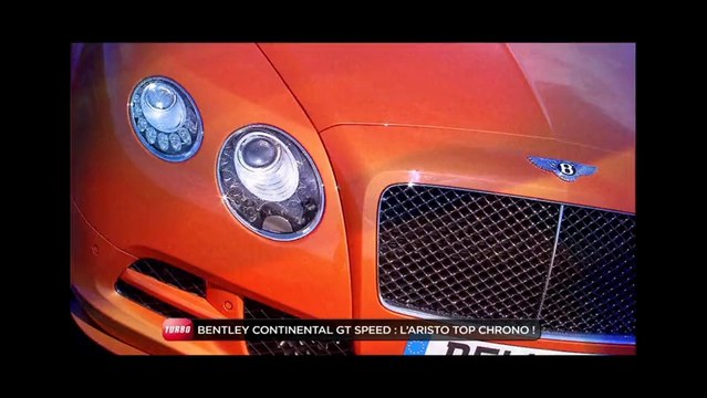 Essai : Bentley Continental GT Speed (Emission Turbo du 07/09/2014)