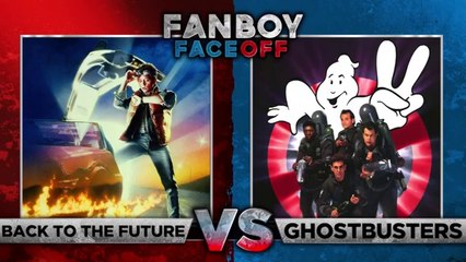 Back to the Future vs Ghostbusters  Fanboy Faceoff