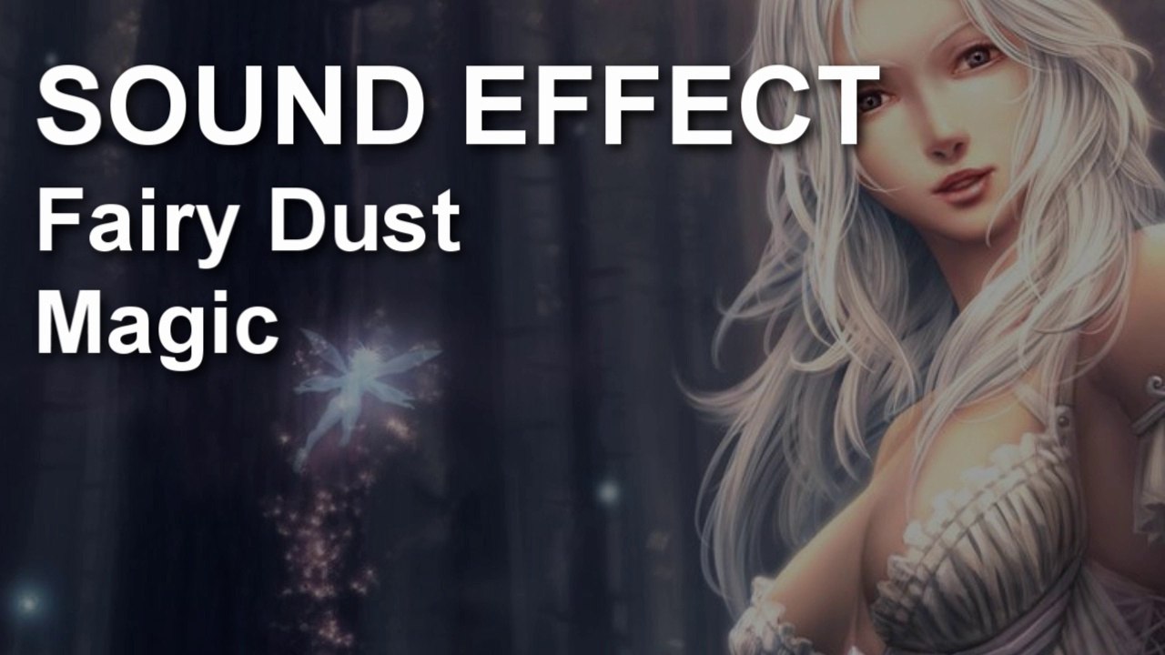 Fairy Dust Magic Sound Effect