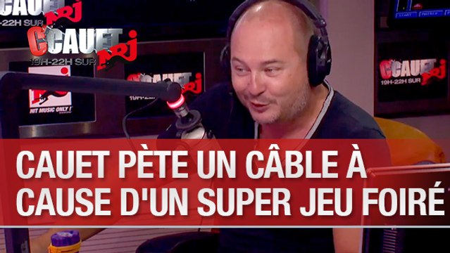 Cauet pète un câble à cause d'un super jeu foiré - C'Cauet sur NRJ