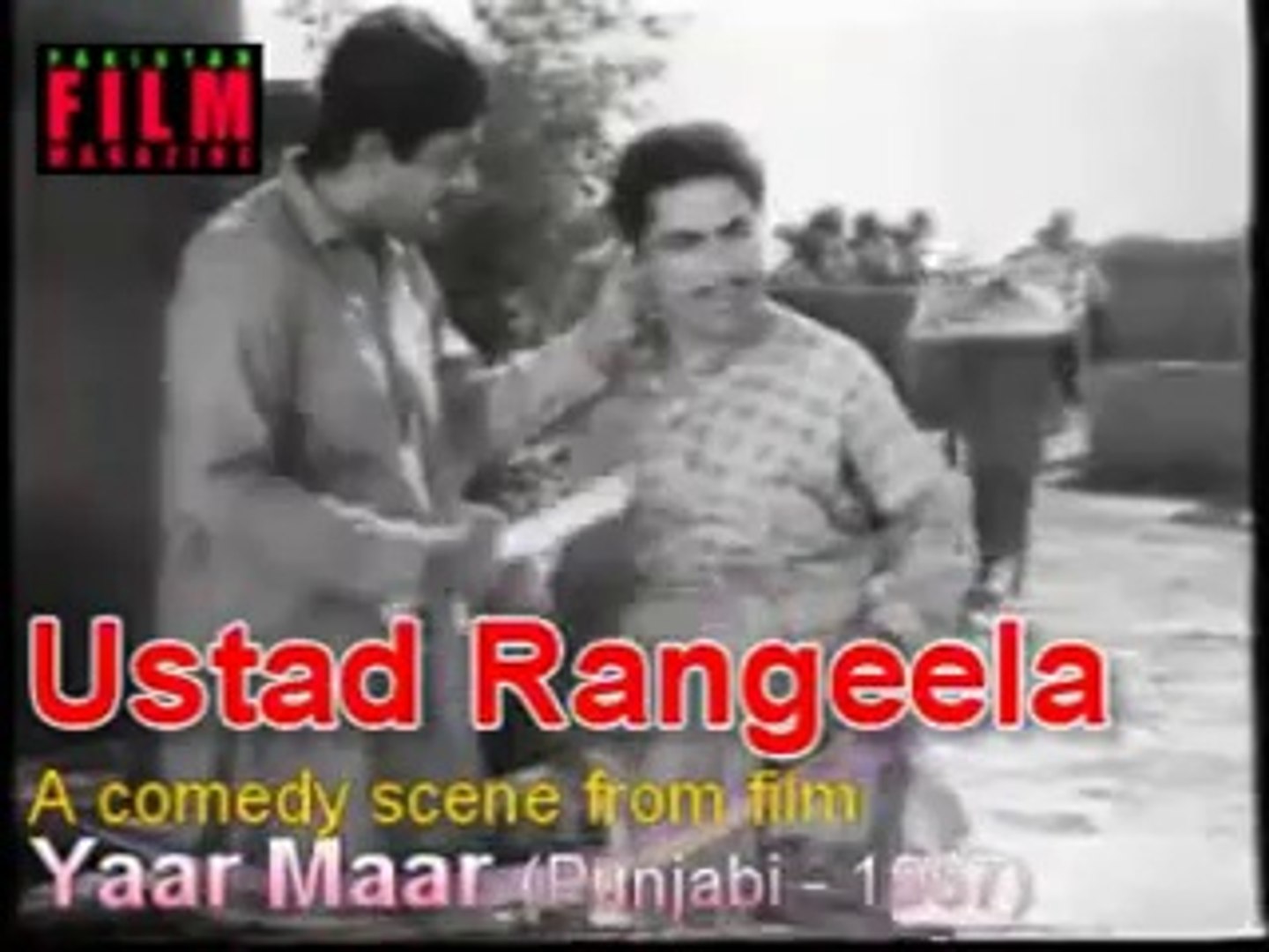 Ustad Rangeela in Pakistani Punjabi film Yaar Maar 1967 Na Uthao Risingformuli
