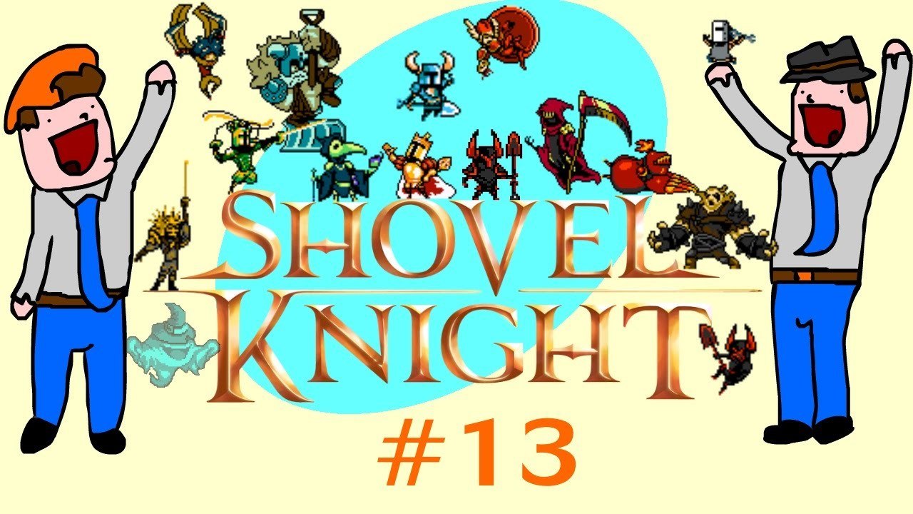 Shovel Knight - Hideo Kojima Is Better Than Everyone You Know - Part 13 - DoTheGames