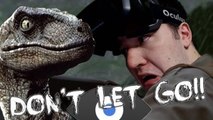 Oculus DK2: Don't Let Go - Clever Girl...