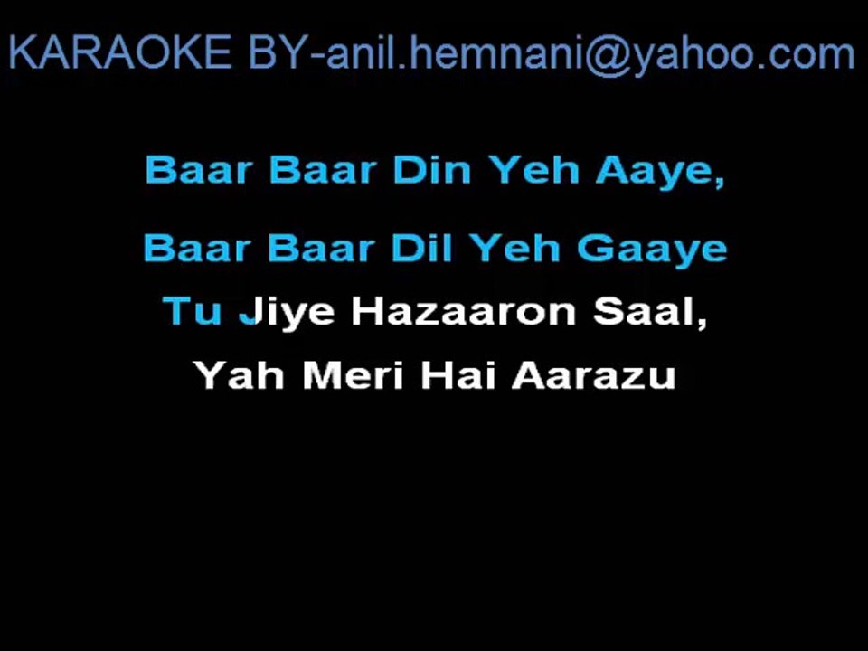 BAAR BAAR DIN YE AYE HAPPY BIRTHDAY KARAOKE