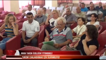 ERDEK TURİZM ÖZELLİĞİNİ YİTİRMEMELİ!