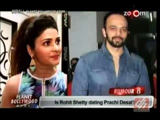 Is Rohit Shetty dating Prachi Desai 10th September 2014