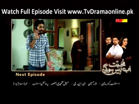 Mohabbat Ab Nahi Hogi Episode 11 on Hum Tv in High Quality 9th September 2014 - Part4