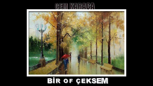 BİR OF CEKSEM-CEM KARACA.