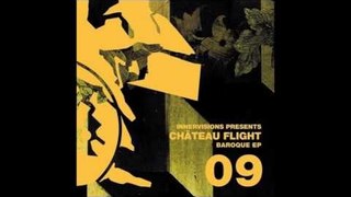 IV09 Château Flight - Baroque (Baroque EP)