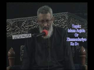 Quran o itrat Majlis # 10 Topic Islam Aquid or zimmedariyo ka deen Aqai Ali Raza Medvi