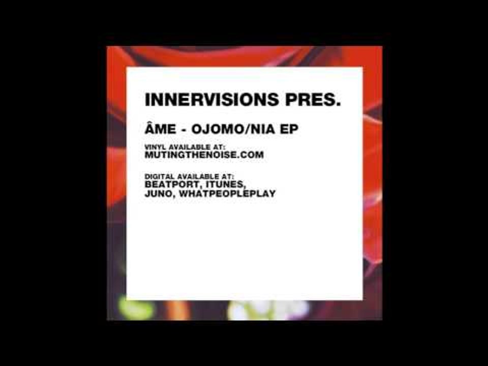 Âme - Nia - Ojomo/Nia EP