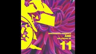 IV11 Âme - Enoi - Balandine EP