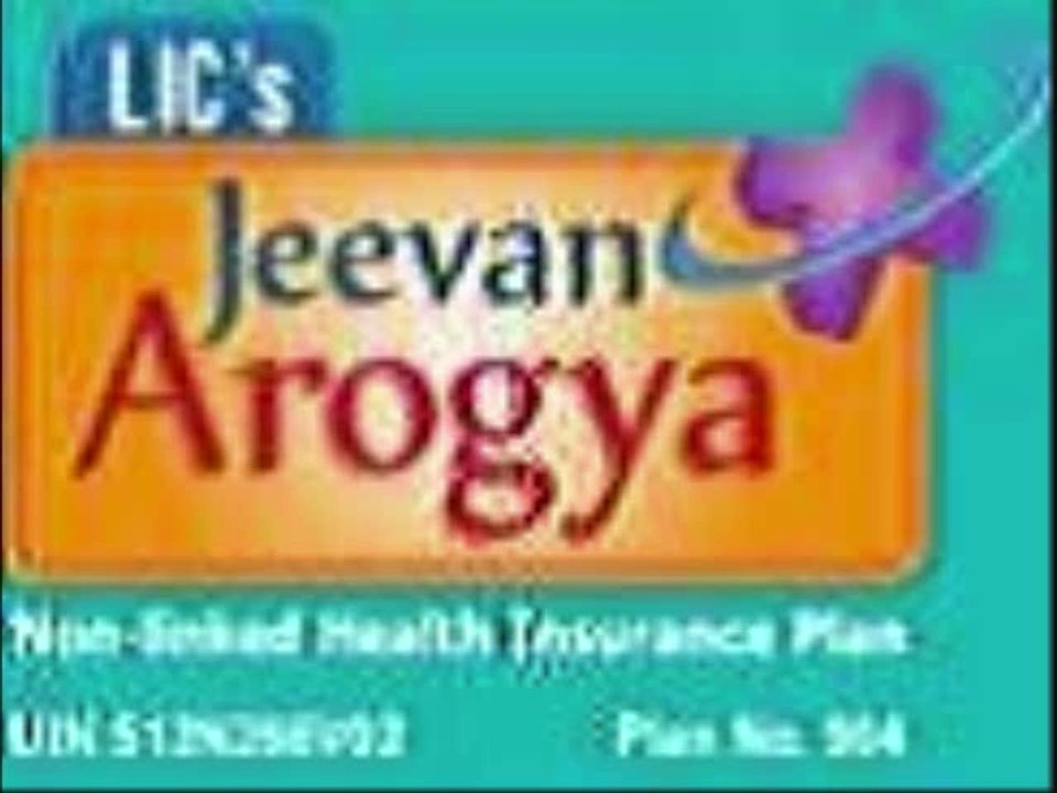 LIC's Delhi JEEVAN AROGYA Table 904 Details Benefits Bonus Calculator Review Example