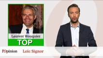 Le Top - Flop : Laurent Wauquiez fait la loi, Bartolone explique l’affaire Thévenoud