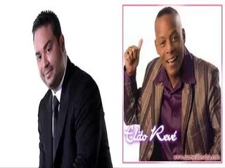 Gilberto S Rosa y Elito Reve