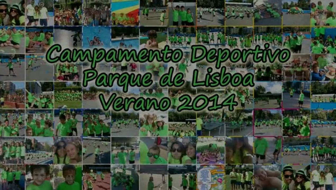 Campamento Deportivo Parque de Lisboa - Verano 2014