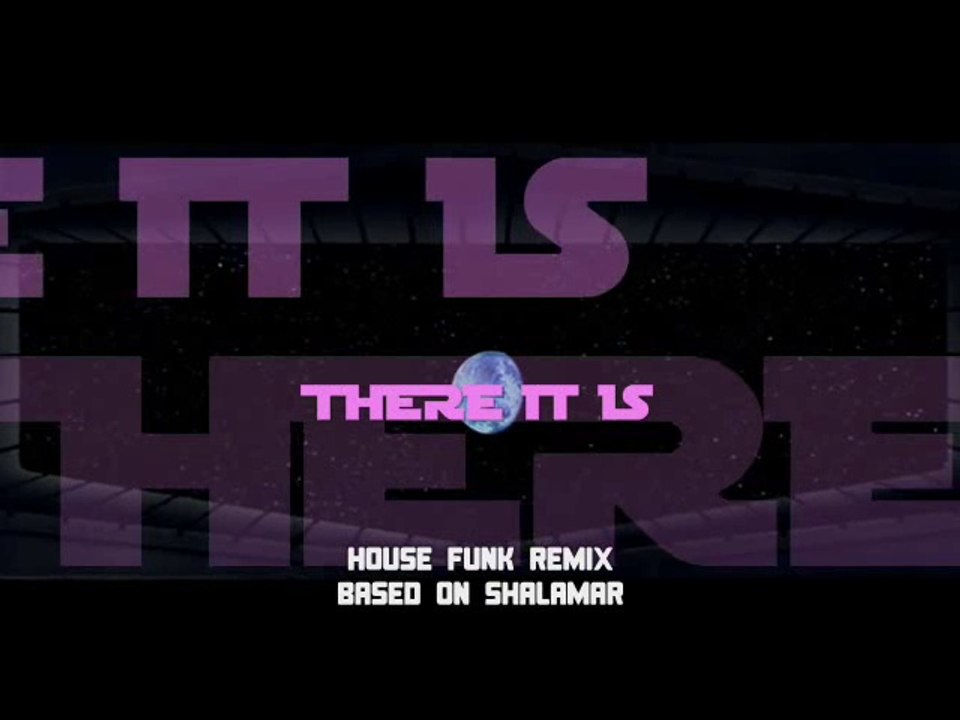 Shalamar - There, Is It (House Funk Remix)