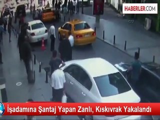 İşadamına Şantaj Yapan Zanlı, Kıskıvrak Yakalandı