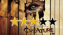 Creature 3D Movie Review By Bharathi Pradhan