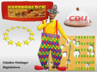 OETTINGER ...... Neuer Digitalclown der EU