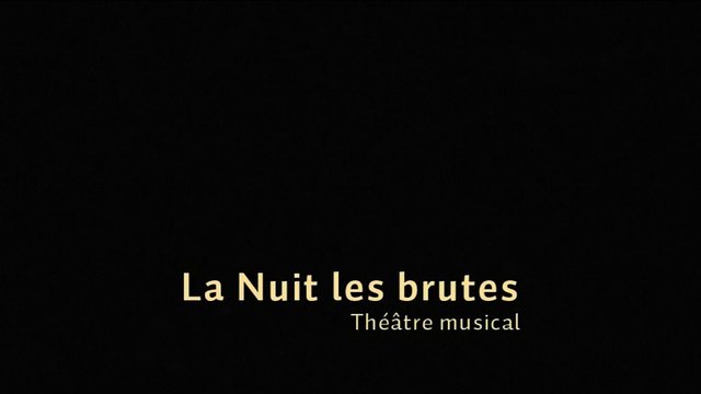 La nuit les brutes