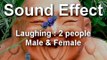 Laughing Man And Woman Sound Effect