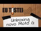 Novo Moto G DTV XT1069 Motorola Smartphone - Vídeo Unboxing