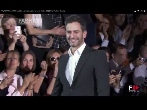 AU REVOIR, MARC ! Last Show of Marc Jacobs for Louis Vuitton SS 2014 by Fashion Channel