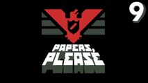Papers, Please - Part 9
