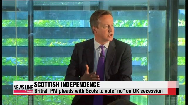 Cameron pleads to Scots not to secede from UK