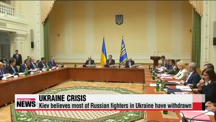 Kiev believes most of Russian fighters in Ukraine have withdrawn