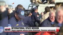 American, Russian astronauts return to Earth after ISS mission
