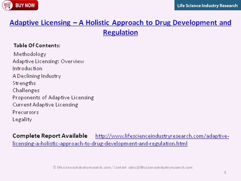 Adaptive Licensing – A Holistic Approach to Drug Development and Regulation
